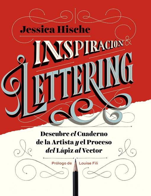Inspiración & Lettering | 9788441539914 | Hische, Jessica | Librería Castillón - Comprar libros online Aragón, Barbastro