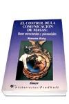 El control de la comunicación de masas | 9788479542535 | Reig, Ramón | Librería Castillón - Comprar libros online Aragón, Barbastro