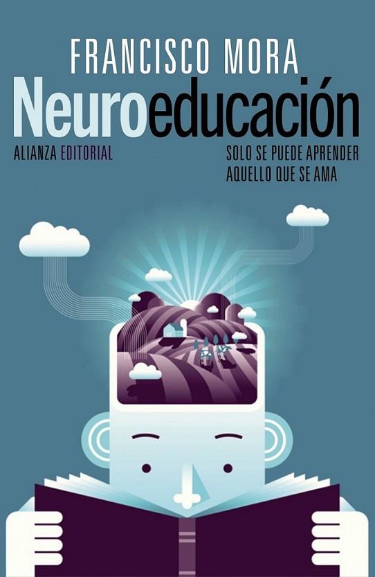 Neuroeducación | 9788420675336 | Mora, Francisco | Librería Castillón - Comprar libros online Aragón, Barbastro