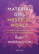 Material girl, Mystical world | 9788417805975 | Warrington, Ruby | Librería Castillón - Comprar libros online Aragón, Barbastro