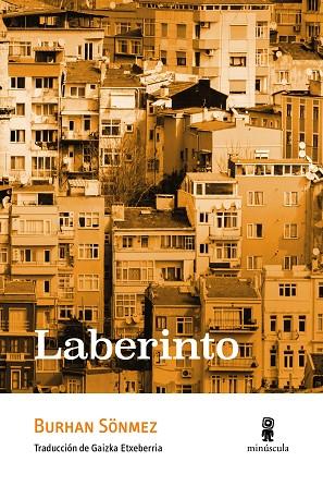 Laberinto | 9788412505313 | Sönmez, Burhan | Librería Castillón - Comprar libros online Aragón, Barbastro