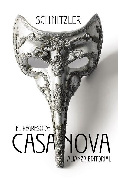 El regreso de Casanova | 9788413625058 | Schnitzler, Arthur | Librería Castillón - Comprar libros online Aragón, Barbastro