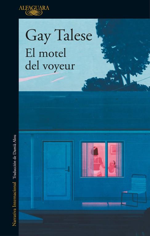 El motel del voyeur | 9788420426631 | TALESE, GAY | Librería Castillón - Comprar libros online Aragón, Barbastro