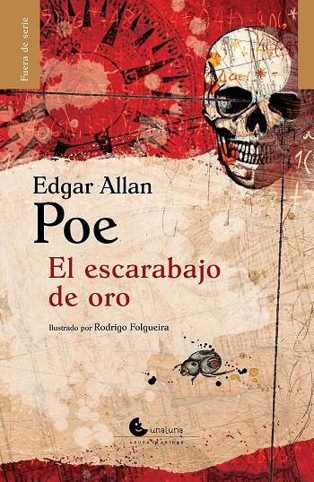 El escarabajo rojo | 9788494220562 | Folgueira Rodrigo / Allan Poe Edgar | Librería Castillón - Comprar libros online Aragón, Barbastro