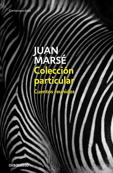 Colección particular | 9788466342728 | Juan Marsé | Librería Castillón - Comprar libros online Aragón, Barbastro