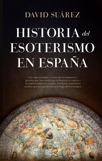 Historia del esoterismo en España | 9788410521018 | David Suárez | Librería Castillón - Comprar libros online Aragón, Barbastro