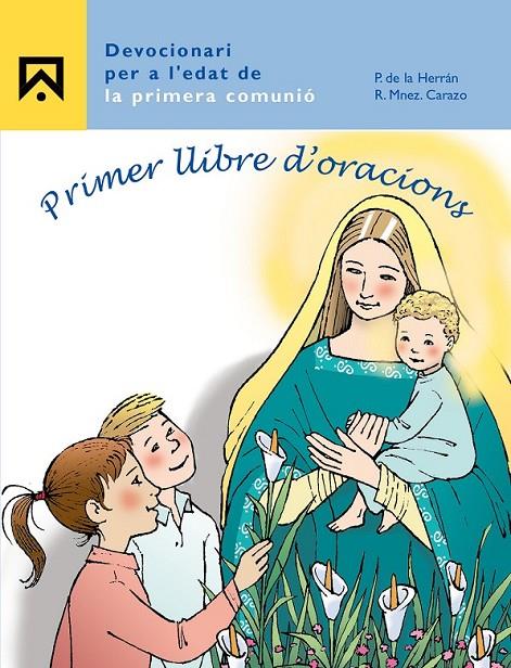 Primer llibre d'oracions | 9788421834879 | Varios autores | Librería Castillón - Comprar libros online Aragón, Barbastro