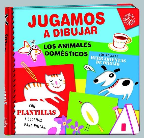 LOS ANIMALES DOMESTICOS - JUGAMOS A DIBUJAR | 9788490943106 | COCCINELLA | Librería Castillón - Comprar libros online Aragón, Barbastro