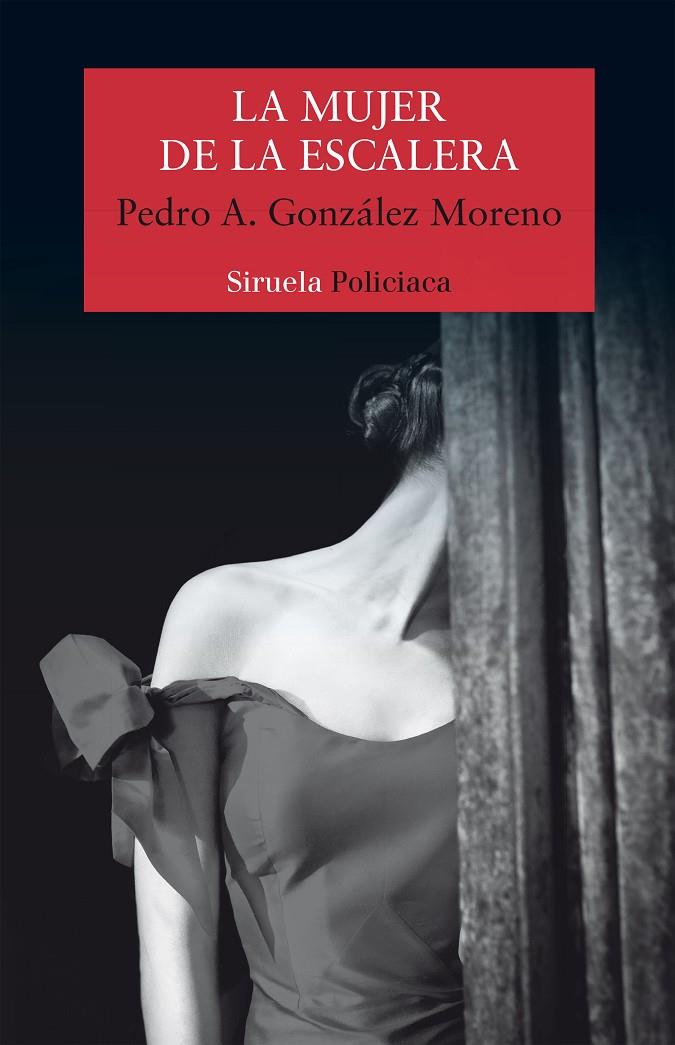 La mujer de la escalera | 9788417308094 | González Moreno, Pedro A. | Librería Castillón - Comprar libros online Aragón, Barbastro