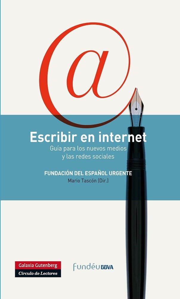 Escribir en internet | 9788415472087 | Fundéu BBVA | Librería Castillón - Comprar libros online Aragón, Barbastro