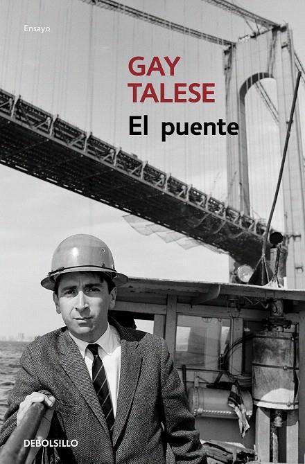 El puente | 9788466347365 | Talese, Gay | Librería Castillón - Comprar libros online Aragón, Barbastro
