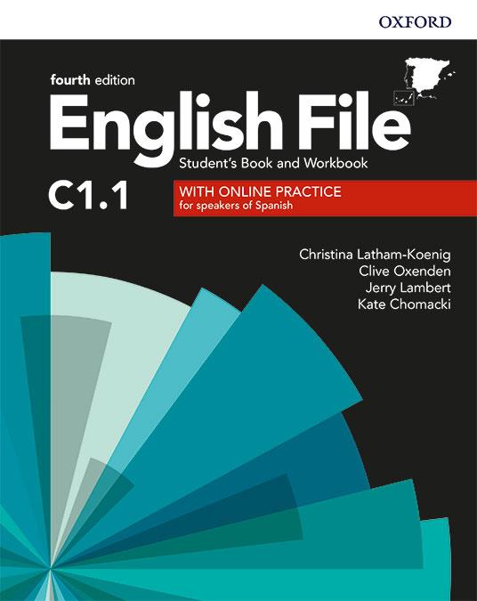 English File 4th Edition C1.1. Student's Book and Workbook with Key Pack | 9780194058186 | Lathan-koenig / Oxenden | Librería Castillón - Comprar libros online Aragón, Barbastro