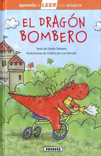 El dragón bombero | 9788467799163 | Talavera, Estelle | Librería Castillón - Comprar libros online Aragón, Barbastro
