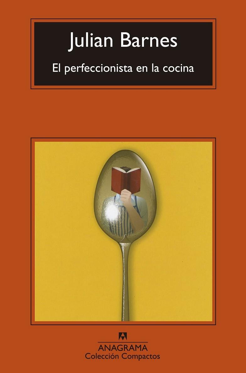 El perfeccionista en la cocina | 9788433977588 | Barnes, Julian | Librería Castillón - Comprar libros online Aragón, Barbastro