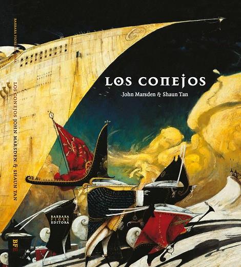 CONEJOS, LOS | 9788493677824 | MARSDEN, JOHN; TAN, SHAUN | Librería Castillón - Comprar libros online Aragón, Barbastro