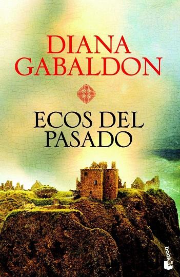Ecos del pasado | 9788408004202 | Gabaldon, Diana | Librería Castillón - Comprar libros online Aragón, Barbastro