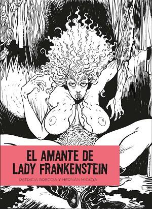 El amante de Lady Frankenstein | 9788412235852 | BRECCIA, PATRICIA/ MIGOYA MARTÍNEZ, HERNÁN | Librería Castillón - Comprar libros online Aragón, Barbastro