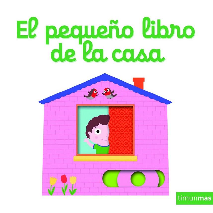 El pequeño libro de la casa | 9788408158066 | Nathalie Choux | Librería Castillón - Comprar libros online Aragón, Barbastro