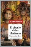 El círculo de los blasfemos | 9788418918070 | Prunetti, Alberto | Librería Castillón - Comprar libros online Aragón, Barbastro