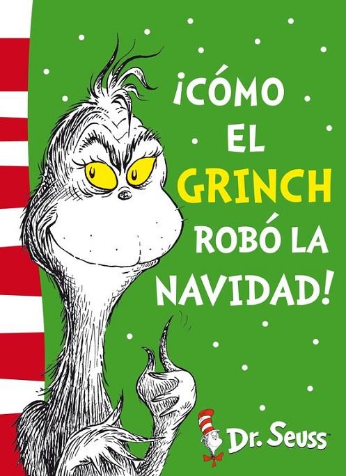 ¡Cómo el Grinch robó la Navidad! (Dr. Seuss 4) | 9788448844646 | DR. SEUSS | Librería Castillón - Comprar libros online Aragón, Barbastro