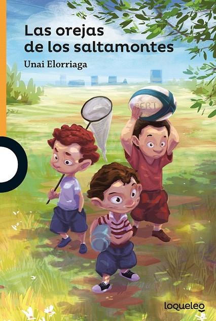 Las orejas de los saltamontes | 9788491222064 | Elorriaga, Unai | Librería Castillón - Comprar libros online Aragón, Barbastro