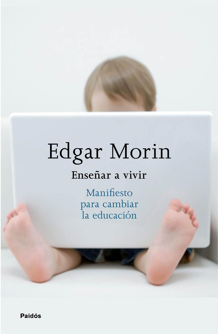 Enseñar a vivir | 9788449332050 | Morin, Edgar | Librería Castillón - Comprar libros online Aragón, Barbastro