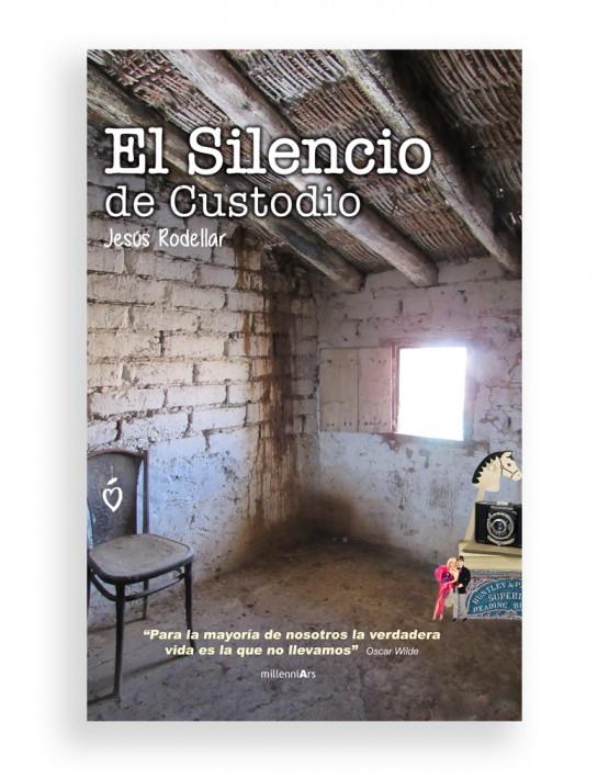 EL SILENCIO DE CUSTODIO | 9788494633188 | RODELLAR NAVARRA, JESÚS | Librería Castillón - Comprar libros online Aragón, Barbastro