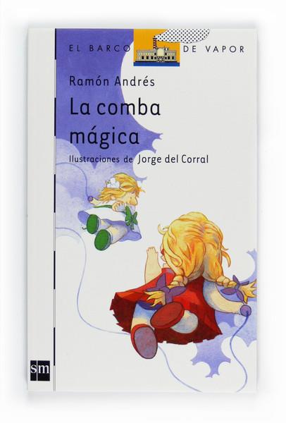 COMBA MÁGICA, LA - BVB | 9788467543513 | ANDRÉS GONZÁLEZ-COBO, RAMÓN | Librería Castillón - Comprar libros online Aragón, Barbastro