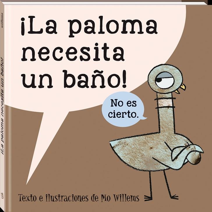 La paloma necesita un baño | 9788416394579 | Willems, Mo | Librería Castillón - Comprar libros online Aragón, Barbastro