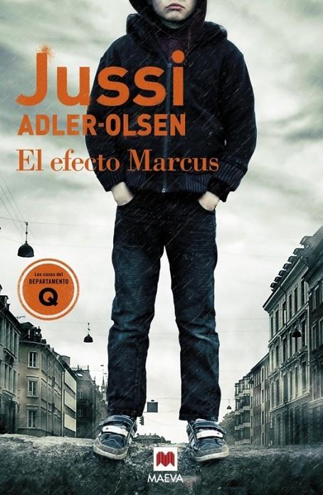 El efecto Marcus | 9788415893936 | Adler-Olsen, Jussi | Librería Castillón - Comprar libros online Aragón, Barbastro
