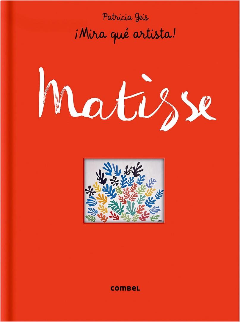 Matisse | 9788498259124 | Geis, Patricia | Librería Castillón - Comprar libros online Aragón, Barbastro