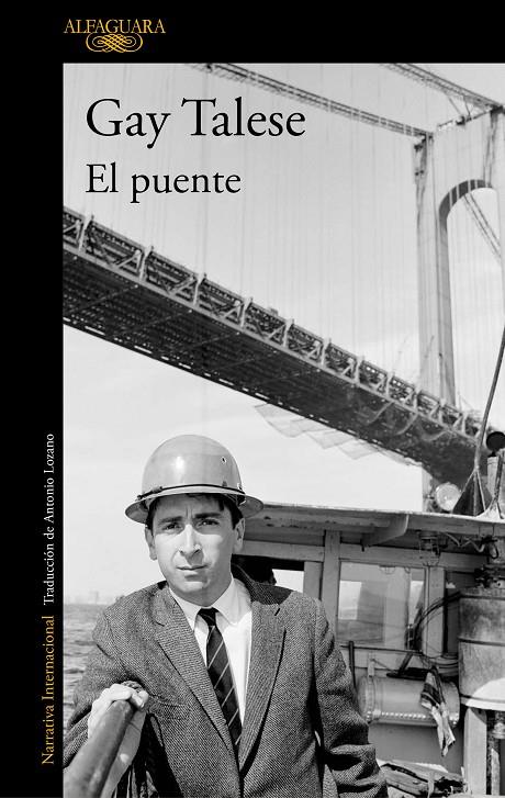 EL PUENTE | 9788420430690 | Talese, Gay | Librería Castillón - Comprar libros online Aragón, Barbastro
