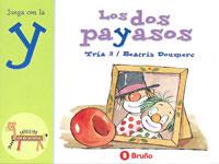 DOS PAYASOS, LOS (JUEGA CON LA Y) | 9788421635919 | TRIA 3; DOUMERC, BEATRIZ | Librería Castillón - Comprar libros online Aragón, Barbastro