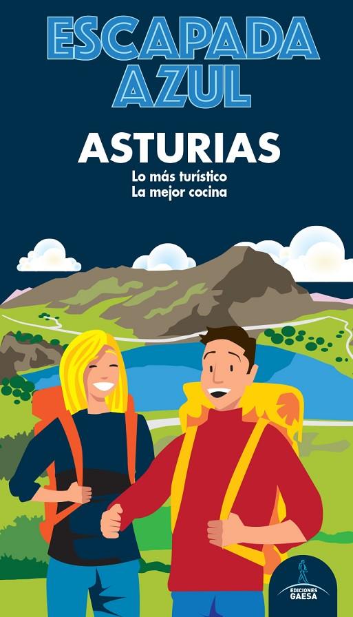 Asturias Escapada | 9788418343025 | Garcia, Jesús / Monreal, Manuel | Librería Castillón - Comprar libros online Aragón, Barbastro