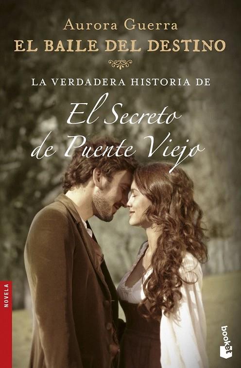 El baile del destino | 9788408166672 | Aurora Guerra | Librería Castillón - Comprar libros online Aragón, Barbastro