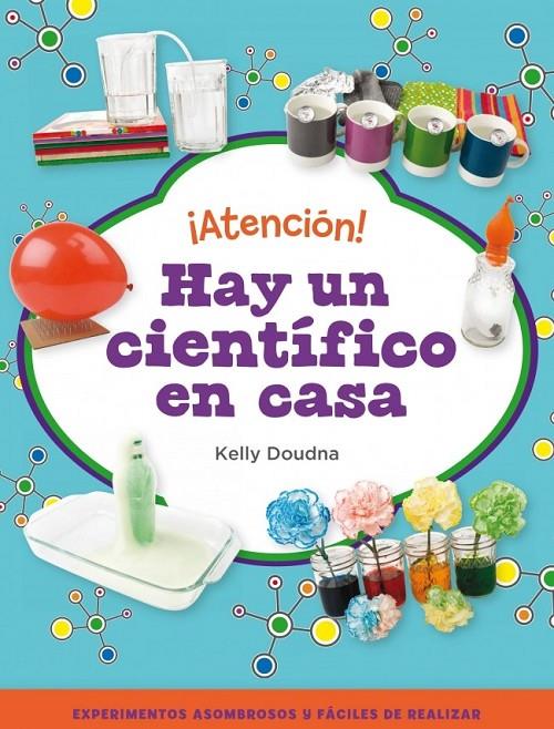 ¡Atención! Hay un científico en casa | 9788448841386 | Doudna, Kelly | Librería Castillón - Comprar libros online Aragón, Barbastro