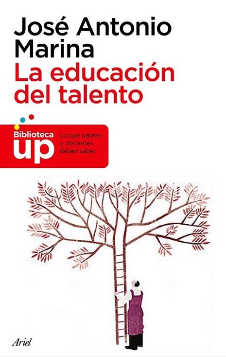 EDUCACION DEL TALENTO, LA | 9788434469334 | MARINA, JOSE ANTONIO | Librería Castillón - Comprar libros online Aragón, Barbastro