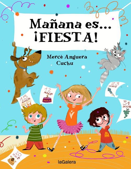 Mañana es... ¡FIESTA! | 9788424668396 | Anguera, Mercè | Librería Castillón - Comprar libros online Aragón, Barbastro