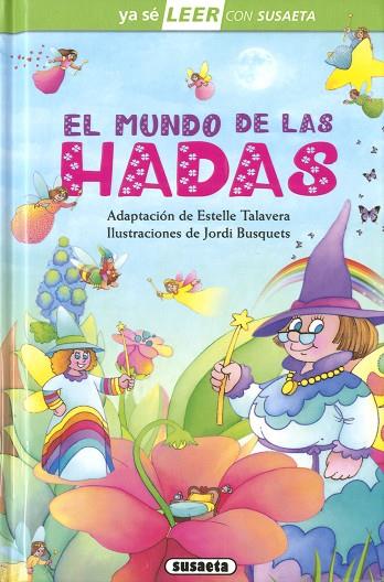 El mundo de las hadas | 9788411960571 | Adaptación de Estelle Talavera | Librería Castillón - Comprar libros online Aragón, Barbastro