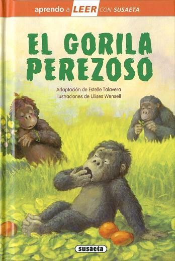 El gorila perezoso | 9788467785814 | Talavera, Estelle (adapt.) | Librería Castillón - Comprar libros online Aragón, Barbastro