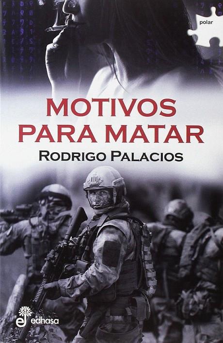 Motivos para matar | 9788435010993 | Palacios Rodrigo | Librería Castillón - Comprar libros online Aragón, Barbastro