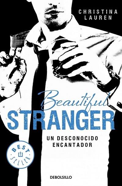 Beautiful Stranger. Un desconocido encantador | 9788490623206 | LAUREN, CHRISTINA | Librería Castillón - Comprar libros online Aragón, Barbastro