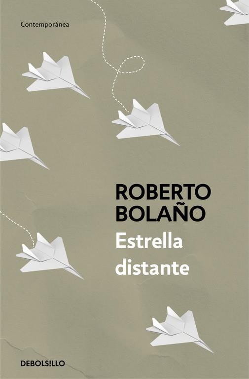 Estrella distante | 9788466337045 | BOLAÑO, ROBERTO | Librería Castillón - Comprar libros online Aragón, Barbastro