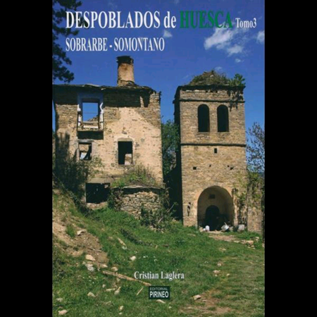 Despoblados de Huesca 3 Sobrarbe y Somontano | Librería Castillón - Comprar libros online Aragón, Barbastro