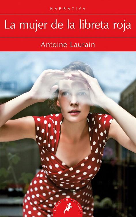 La mujer de la libreta roja | 9788498388763 | LAURAIN, ANTOINE | Librería Castillón - Comprar libros online Aragón, Barbastro