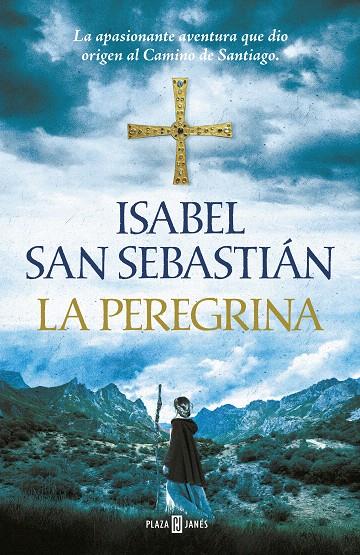La peregrina | 9788401019982 | San Sebastián, Isabel | Librería Castillón - Comprar libros online Aragón, Barbastro