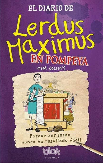 El diario de Lerdus Maximus en Pompeya | 9788416075379 | Collins, Tim | Librería Castillón - Comprar libros online Aragón, Barbastro