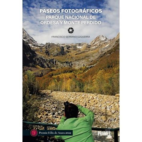 Paseos fotográicos. Parque Nacional de Ordesa y Monteperdido | 9788483215845 | Librería Castillón - Comprar libros online Aragón, Barbastro