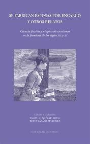 Se fabrican esposas por encargo y otros relatos | 9788469731604 | Librería Castillón - Comprar libros online Aragón, Barbastro