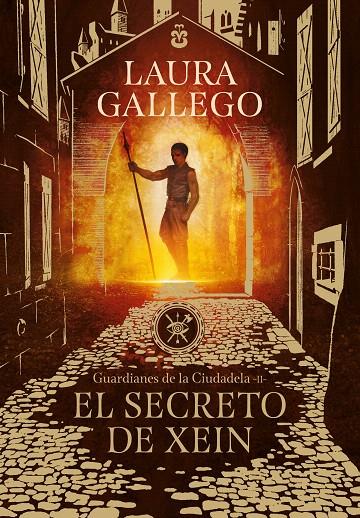 El secreto de Xein (Guardianes de la Ciudadela 2) | 9788490439562 | Gallego, Laura | Librería Castillón - Comprar libros online Aragón, Barbastro